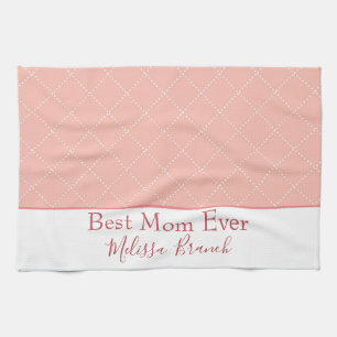 Pretty Pink and White Best Mom Ever Kitchen Towel