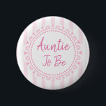 Pretty Pink Aunt To Be Lacey Baby Shower 2 Inch Round Button<br><div class="desc">Pink and white striped lace,  Auntie to be,  girl's baby shower button.</div>