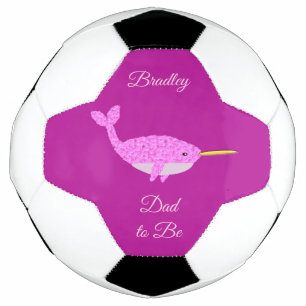 Pretty Pink Baby Girl Narwhal Dad to be Custom Soccer Ball