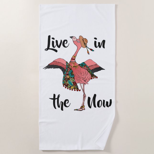 Pretty Pink Boho Flamingo Live in the Now Beach Towel (Front)