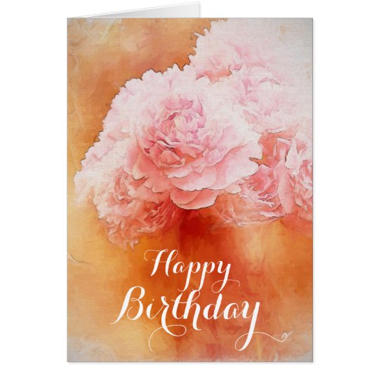 Pretty Pink Happy Birthday Peonies Card