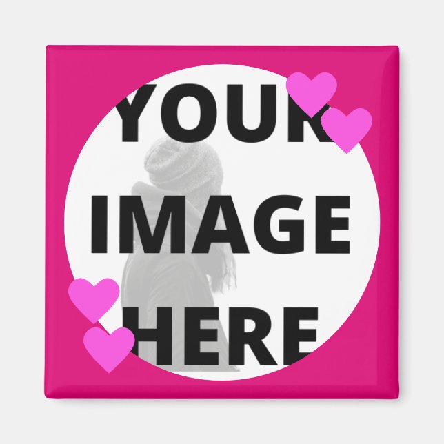 Pretty Pink Hearts Your Image Magnet (Front)