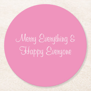 Pretty Pink Merry Everything Coaster