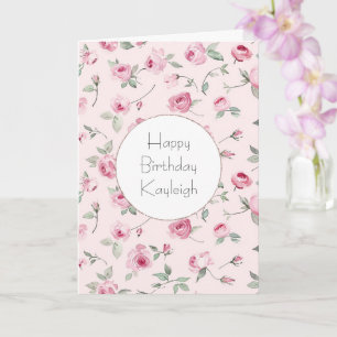 Pretty Pink Roses Floral Birthday Card