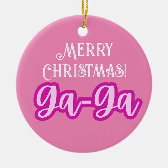 Pretty Pink Typography Merry Christmas Ga-Ga Ceramic Ornament (Front)