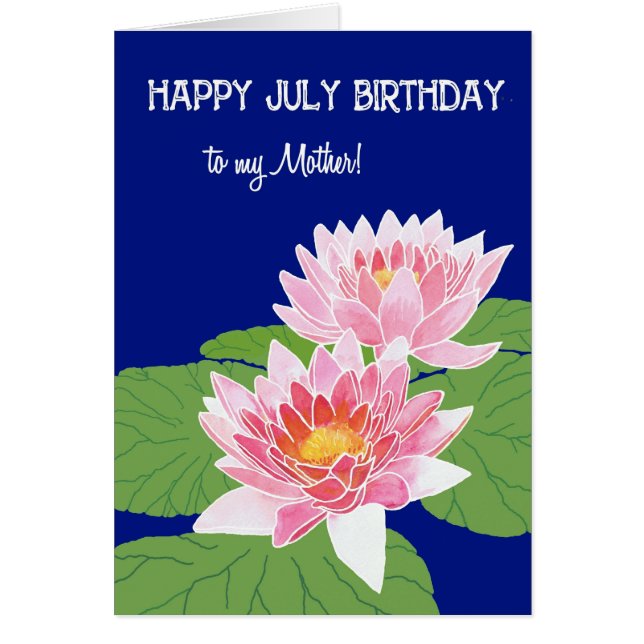 Pretty Pink Water Lilies July Birthday for Mother (Front)