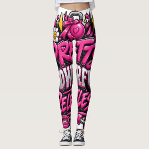 Pretty Powerful Relentless Pink Gym Quote Design Leggings