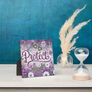 Pretty Purple Protect Inspirational Custom Floral Plaque