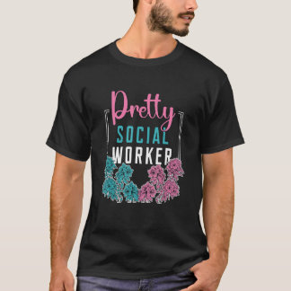 Pretty Social Worker Socialism Consultant Social S T-Shirt