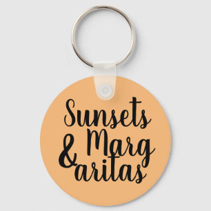 pretty SUNSETS & MARGARITAS lettering   Keychain