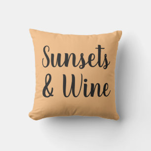 pretty SUNSETS & WINE lettering   Outdoor Pillow