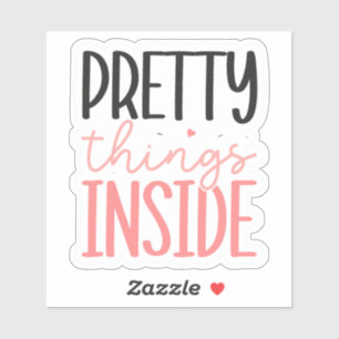 Pretty Things Inside