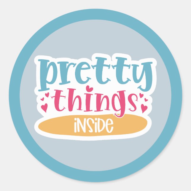 Pretty things inside classic round sticker (Front)