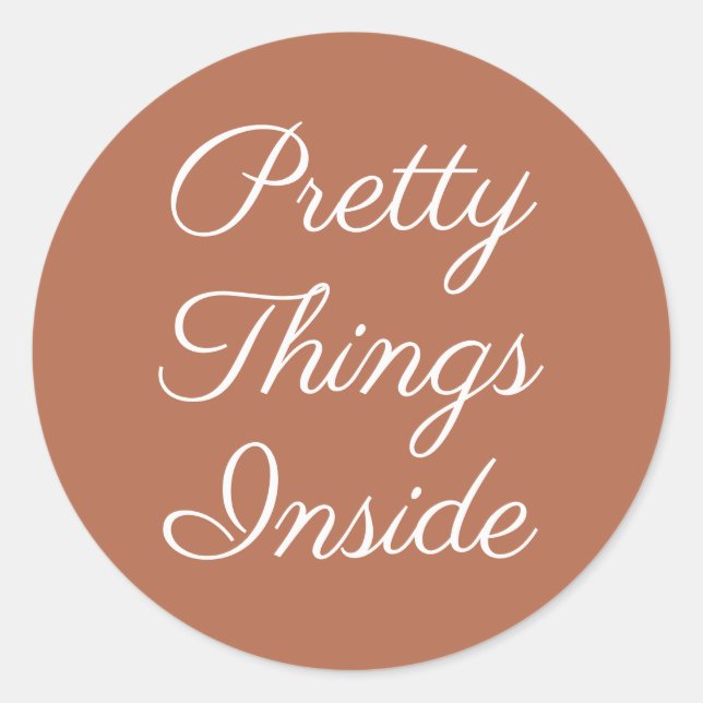 Pretty Things Inside Personalized Text And Logo  Classic Round Sticker (Front)