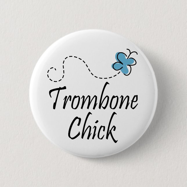 Pretty Trombone Chick Button (Front)