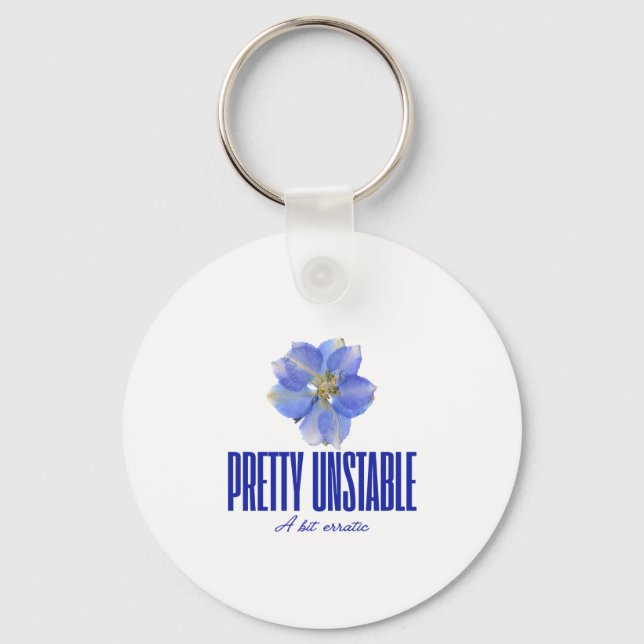 Pretty Unstable: Blue Floral Statement Tee Keychain (Front)