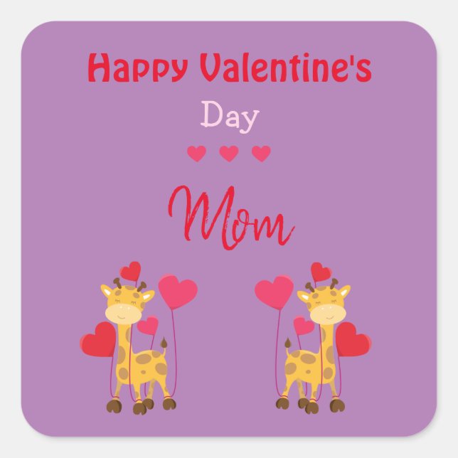 Pretty Valentine Day Mom with Giraffes Square Sticker (Front)