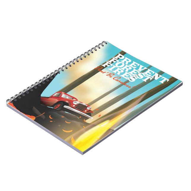 Prevent Forest Fires Safety poster. Notebook (Left Side)