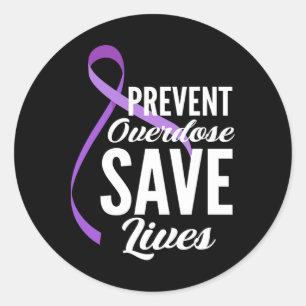 Prevent Overdose Save Lives Overdose Awareness 1 Classic Round Sticker
