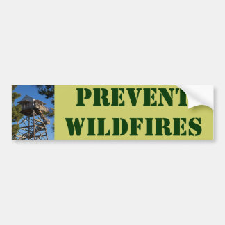 PREVENT WILDFIRES BUMPER STICKER