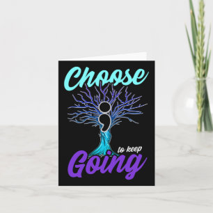 Prevention Awareness Choose To Keep Going 1 Card