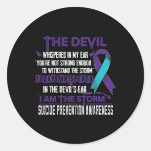 Prevention Awareness I Am The Storm Devil  Classic Round Sticker