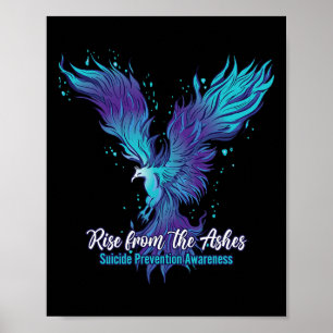 Prevention Awareness - Phoenix Rise From The Ashes Poster
