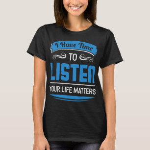 Prevention Mental Health Counsellor And Design T-Shirt