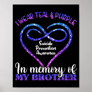Prevention Shirt Teal Purple In Memory Of Brother Poster