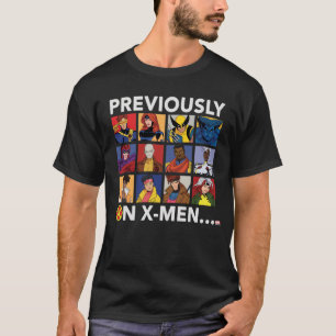 "Previously On X-Men…" T-Shirt
