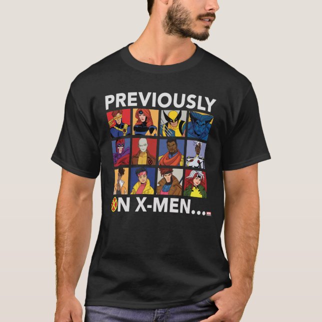 "Previously On X-Men…" T-Shirt (Front)