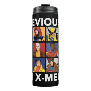 "Previously On X-Men…" Thermal Tumbler