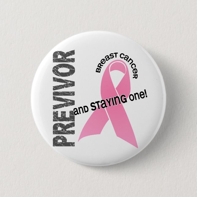 Previvor 1 Breast Cancer 2 Inch Round Button (Front)