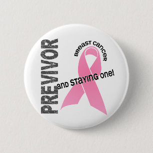 Previvor 1 Breast Cancer 2 Inch Round Button
