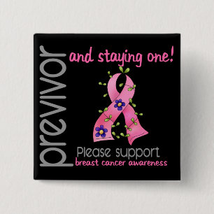 Previvor 9 Breast Cancer 2 Inch Square Button
