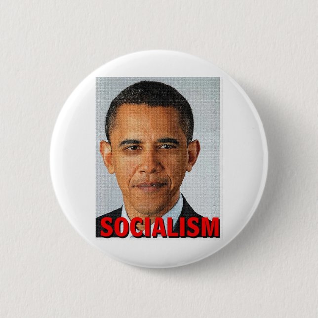 Prez Obama socialism 2 Inch Round Button (Front)