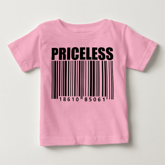 Priceless Baby T-Shirt (Front)