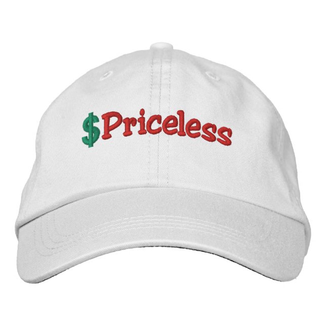 Priceless Embroidered Hat (Front)