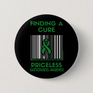 Priceless...Gastroparesis Pinback Button
