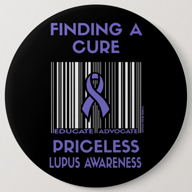 Priceless...Lupus 6 Inch Round Button (Front)