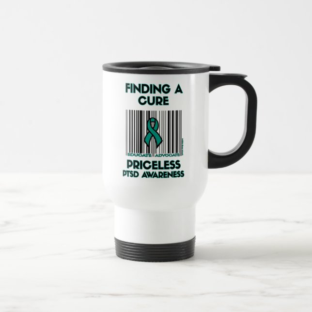 Priceless...PTSD Travel Mug (Right)