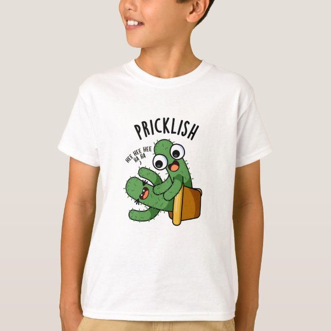 Pricklish Funny Cactus Puns  T-Shirt (Front)