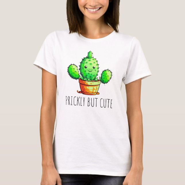 Prickly but cute T-Shirt (Front)