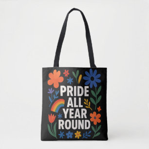Pride All Year Round LGBTQ+ Rainbow Design Tote Bag
