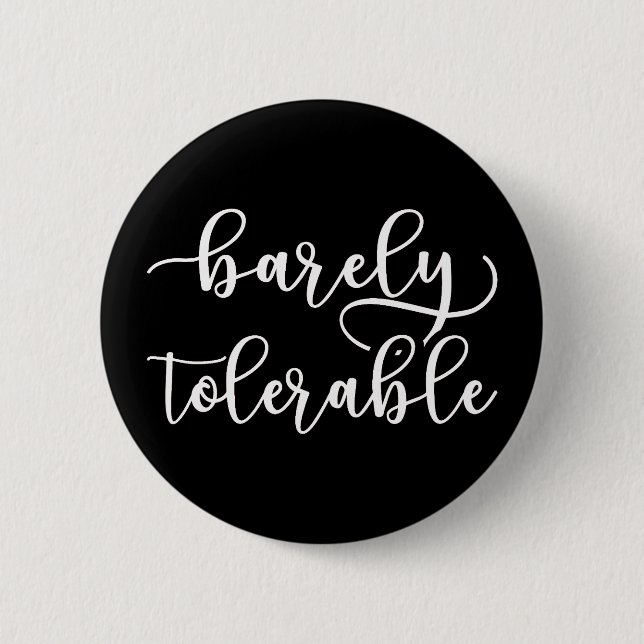 Pride And Prejudice - Barely Tolerable I 2 Inch Round Button (Front)