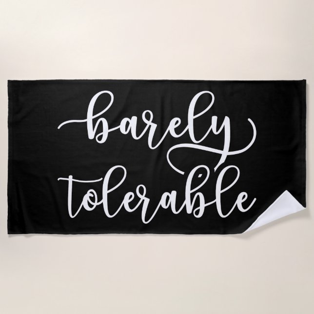 Pride And Prejudice - Barely Tolerable I Beach Towel (Front)