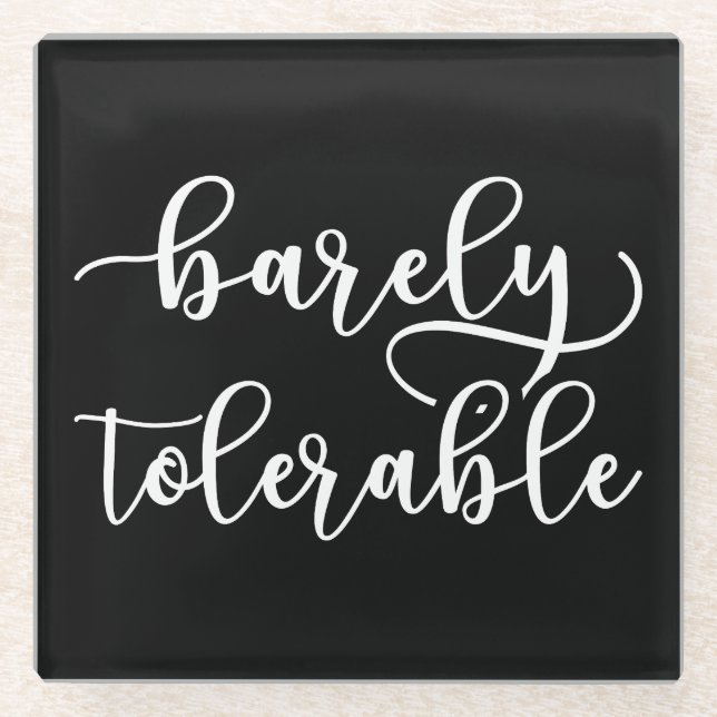 Pride And Prejudice - Barely Tolerable I Glass Coaster (Front)