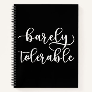 Pride And Prejudice - Barely Tolerable I Notebook