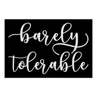 Pride And Prejudice - Barely Tolerable I Poster