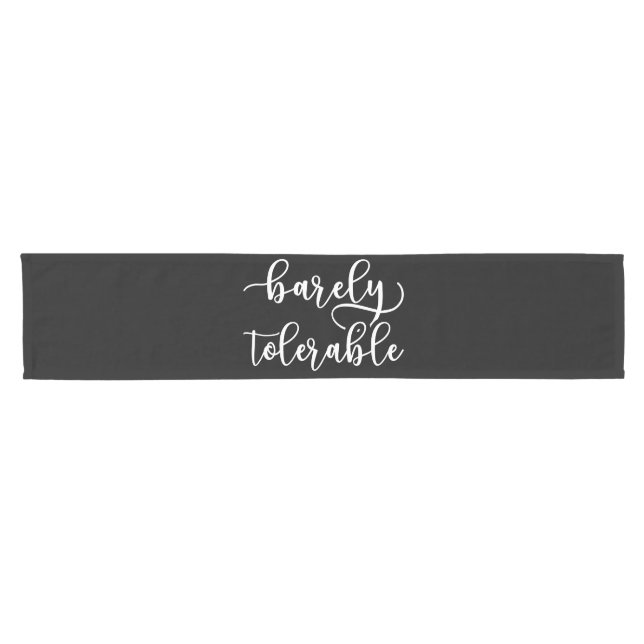 Pride And Prejudice - Barely Tolerable I Short Table Runner (Horizontal)